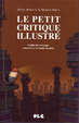Cover of Le petit critique illustré