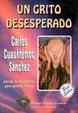 Cover of Un grito desesperado/ A Desperate cry