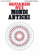 Cover of Sguardi sui mondi antichi