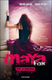 Cover of Maya Fox. 2012, la rivelazione