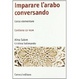 Cover of Imparare l'arabo conversando
