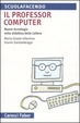 Cover of Il professor computer