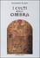 Cover of I culti dell'ombra