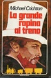 Cover of La grande rapina al treno