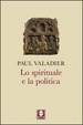 Cover of Lo spirituale e la politica