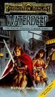 Waterdeep (Forgotten Realms :  Avatar Trilogy, Book 3)