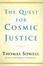 Cover of The Quest for Cosmic Justice