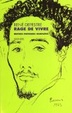 Cover of Rage de vivre