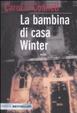 Cover of La bambina di casa Winter