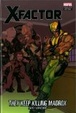 Cover of X-factor: They Keep Killing Madrox