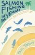 Cover of Salmon Fishing in the Yemen