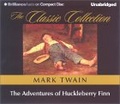 The Adventures of Huckleberry Finn (The Classic Collection)
