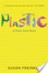 Cover of Plastic
