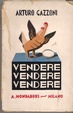 Cover of Vendere, Vendere, Vendere