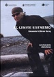 Cover of Al limite estremo: i documentari di Werner Herzog