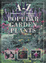Cover of A-Z of popular garden plants