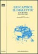 Cover of Lei capisce il dialetto?