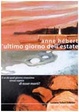 Cover of L'ultimo giorno dell'estate