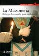 Cover of La massoneria. Il vincolo fraterno che gioca con la storia