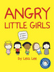Cover of Angry Little Girls