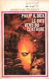 Cover of Le Dieu Venu du Centaure