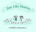 Just Like Heaven : A Mutts Children's Book