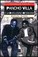Cover of Pancho Villa e la rivoluzione messicana