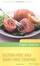 Cover of The Complete Guide to Gluten-free And Dairy-free Cooking
