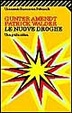 Cover of Le nuove droghe
