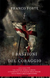 Cover of I bastioni del coraggio