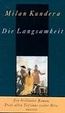 Cover of Die Langsamkeit.