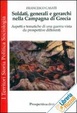 Cover of Soldati, generali e gerarchi nella Campagna di Grecia