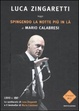 Cover of Spingendo la notte più in là