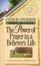 Cover of "The Power of Prayer in a Believer's Life"