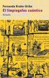 Cover of El limpiagafas Cuantico/ The Quantum Limpiagafas Clean Glasses