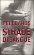 Cover of Strade di sangue