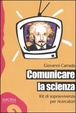 Cover of Comunicare la scienza