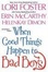 Cover of "When Good Things Happen To Bad Boys"