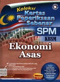 Koleksi Kertas Peperiksaan SPM KBSM Ekonomi Asas