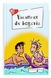 Cover of Vacances de bogeria