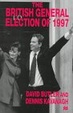 Cover of The British General Election of 1997