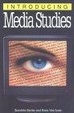 Cover of Introducing Media Studies