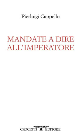 More about Mandate a dire all'imperatore