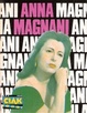 Cover of Anna Magnani, la vita, il mito, i film