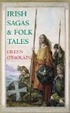 Cover of Irish Sagas and Folk Tales