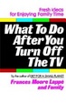 Cover of What to Do After You Turn Off the TV
