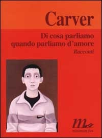 Image of Di cosa parliamo quando parliamo d'amore