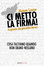 Cover of Ci metto la firma!