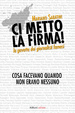 Cover of Ci metto la firma!