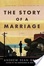 Cover of The Story of a Marriage